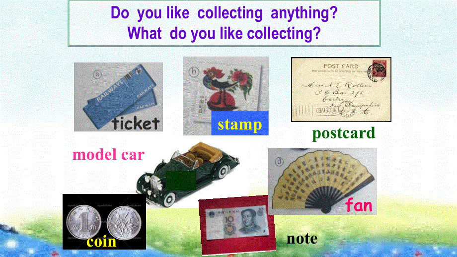 外研版八年级英语下 Module 6 Hobbies Unit 1 Do you collect anything教学课件共17张PPT含听力MP3.ppt_第3页