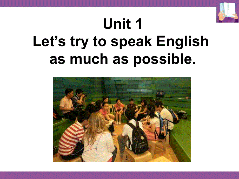 外研版八年级英语上册课件：Module 1 Unit 1 Let’s try to speak English as much as possible (共67张PPT).ppt_第3页