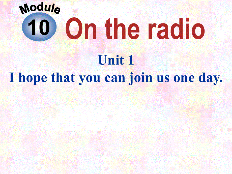外研版英语八年级下册module 10unit 1课件 (共20张PPT).ppt_第1页