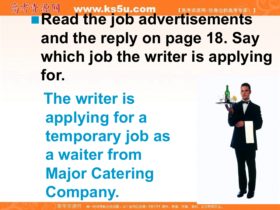 外研版高中英语必修五课件：MODULE 2 JOB WORTH DOING- WRITING AND CULTURAL CORNER .ppt_第3页