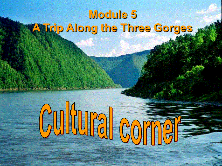 外研版高中英语教学课件Book4Module5Period4 Cultural Corner(共34张PPT).ppt_第1页