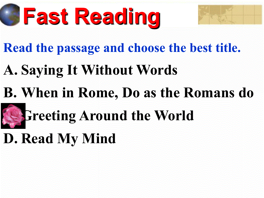 外研版高中英语教学课件Book4Module3Period2 Reading .ppt_第2页
