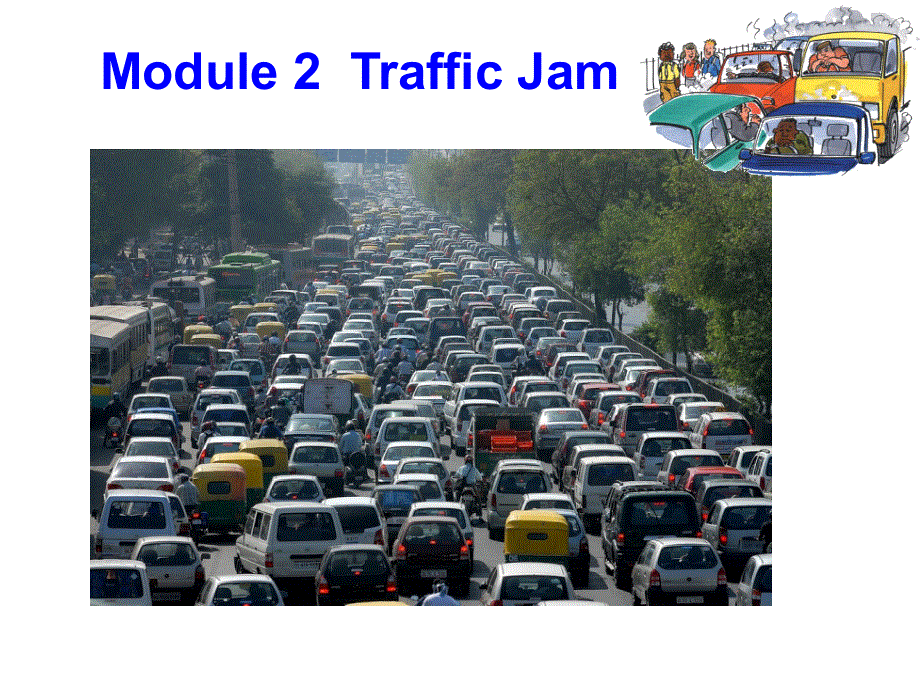 外研版高中英语教学课件Book4Module2Period1 Introduction and Reading(共29张PPT).ppt_第3页