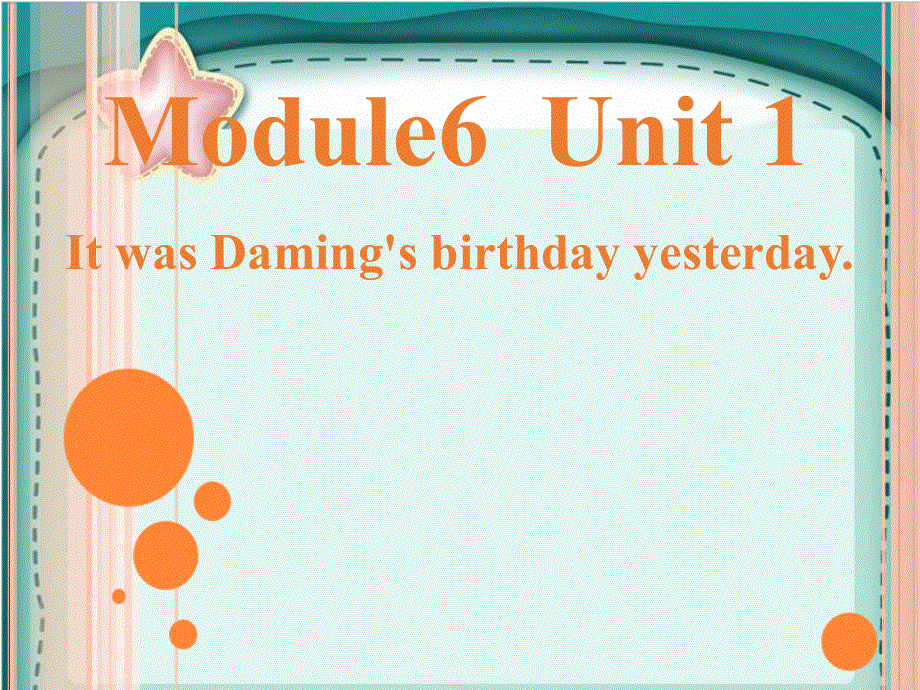 外研版（三起）六年级下册英语课件：Module 6 Unit 1.ppt_第2页
