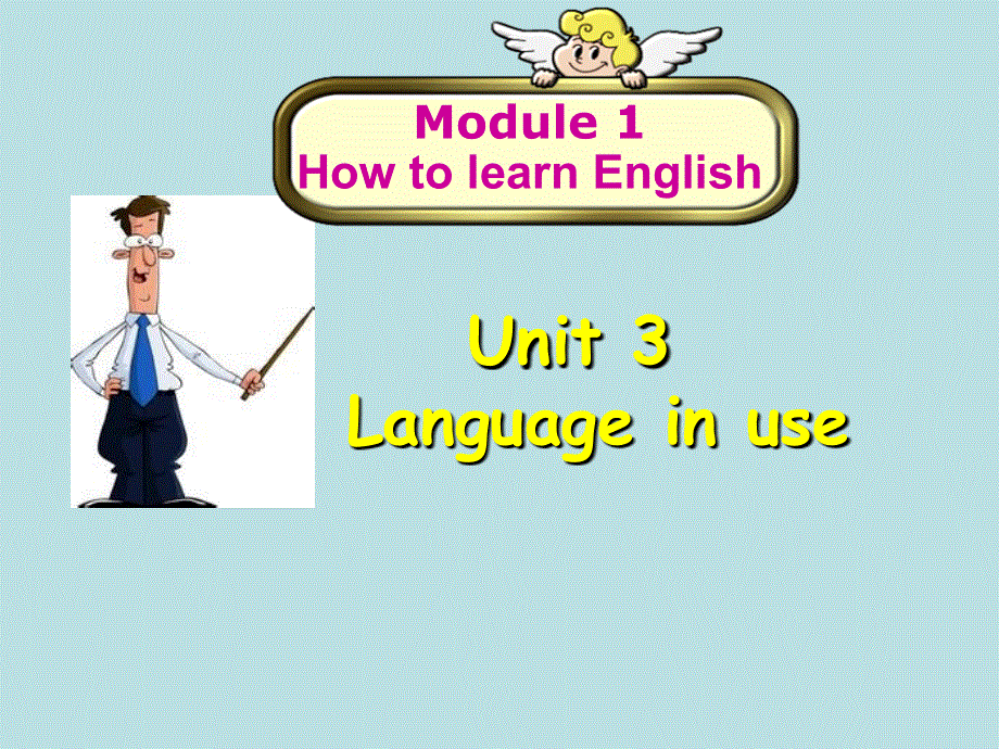 外研社英语八上Module 1Unit 3 Language in use(共31张PPT).ppt_第1页