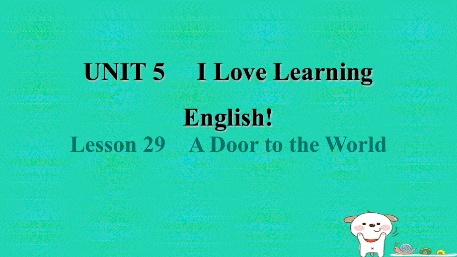 2024七年级英语下册 Unit 5 I Love Learning EnglishLesson 29 A Door to the World课件（新版）冀教版.ppt_第1页