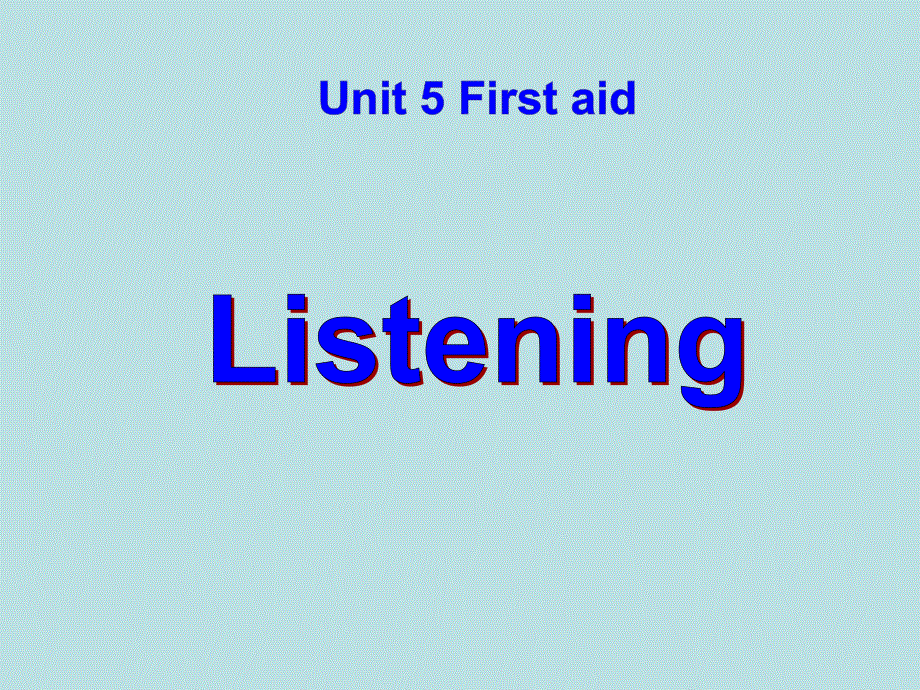 山东省沂水县第一中学高中英语必修五课件：UNIT5 LISTENING .ppt_第1页