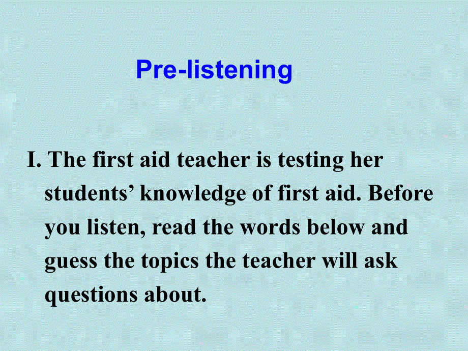 山东省沂水县第一中学高中英语必修五课件：UNIT5 LISTENING .ppt_第2页