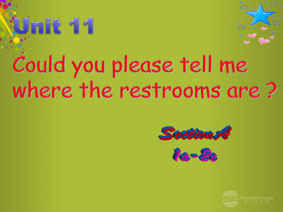 山东省青岛市城阳区第七中学九年级英语全册 Unit 11 Could you please tell me where the restrooms are课件2 人教新目标版.ppt_第1页