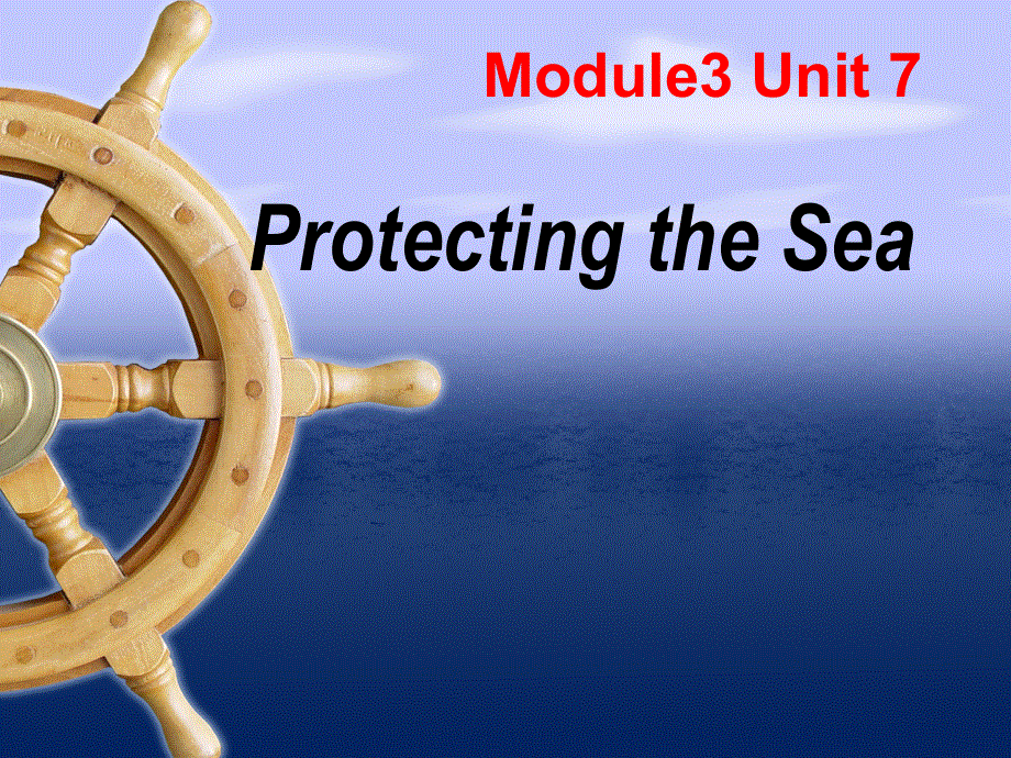 广东佛山龙江中学高一英语北师大版模块3 Unit7 Lesson 2课件(共24张PPT).ppt_第1页