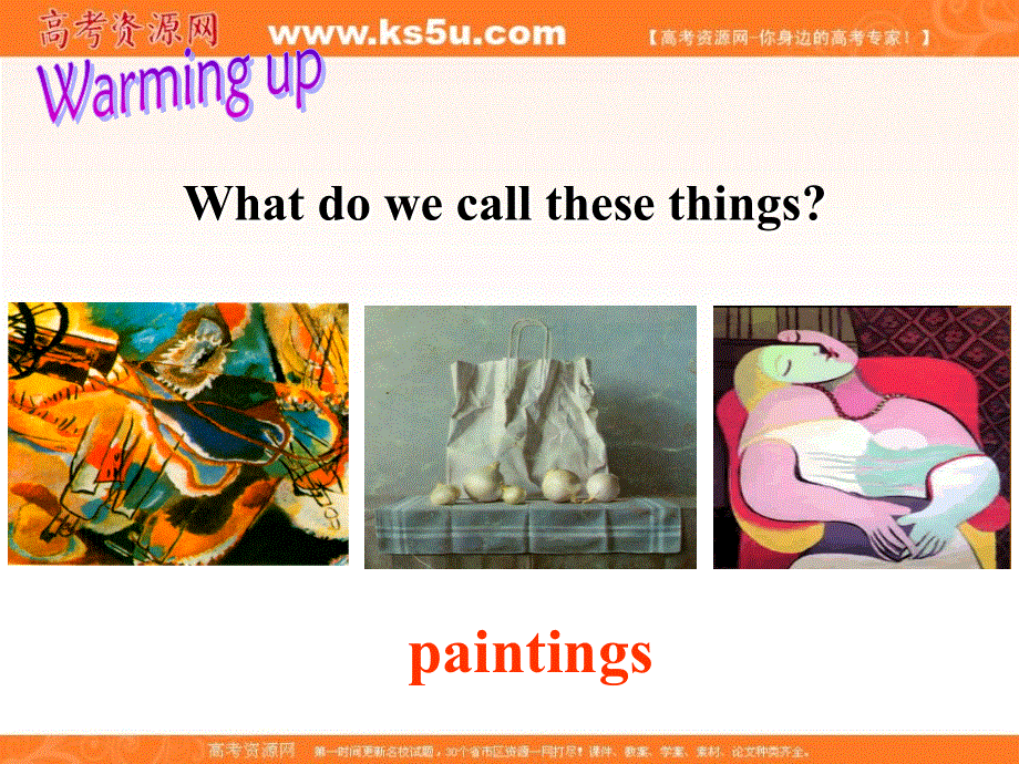 广东省揭阳市第三中学人教版高中英语选修6课件：UNIT1 ART WARMING UP AND READING .ppt_第3页