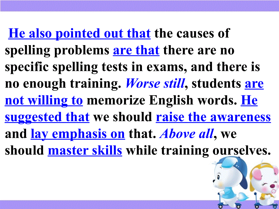 广东省深圳市某发展有限公司2015届高考英语二轮（精华版对答案版）复习课件：基础写作--高模真题练析--采访报道.ppt_第3页