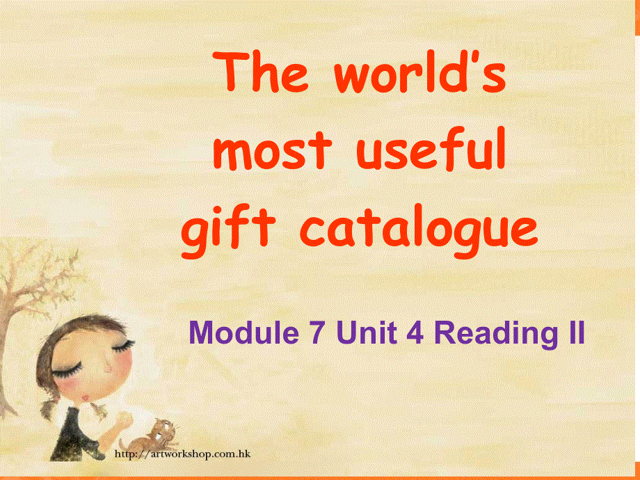 广东省江门市第一中学2016-2017学年（人教版）高中英语MODULE 7 UNIT 4 SHARING-READING2WORKBOOK （课件）（共53张PPT） .ppt_第1页