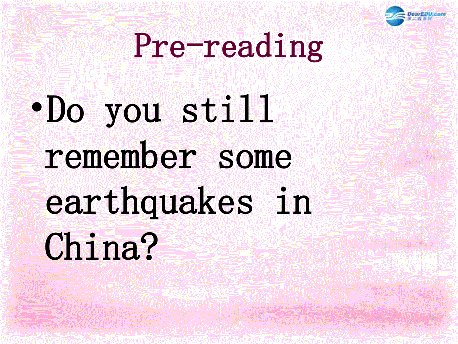 广东省韶关市翁源县翁源中学高中英语 Unit 4 Earthquakes reading 参赛4课件 新人教版必修1.ppt_第3页