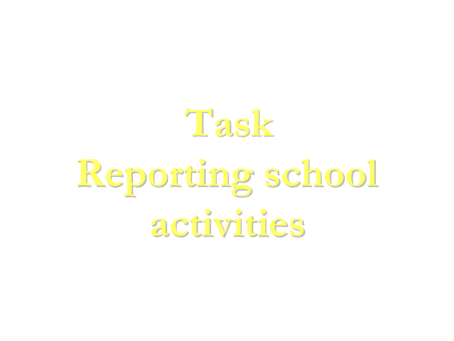 江苏省射阳县第二中学高中英语必修一课件：M1U1P5 TASK .ppt_第1页