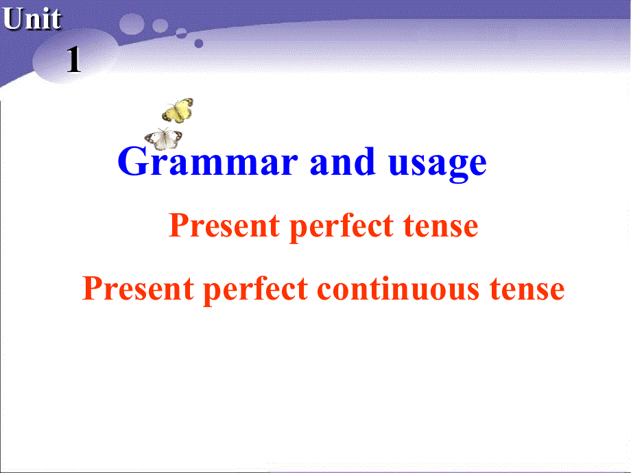 江苏省常州市西夏墅中学高一英语牛津版课件 必修二：UNIT 1 TALES OF THE UNEXPLAINED GRAMMAR AND USAGE 1.ppt_第1页