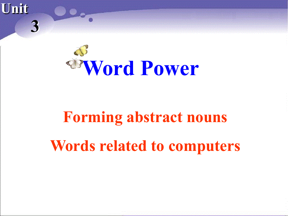 江苏省常州市西夏墅中学高一英语牛津版课件 必修四：UNIT 3 TOMORROW’S WORLD WORD POWER.ppt_第1页