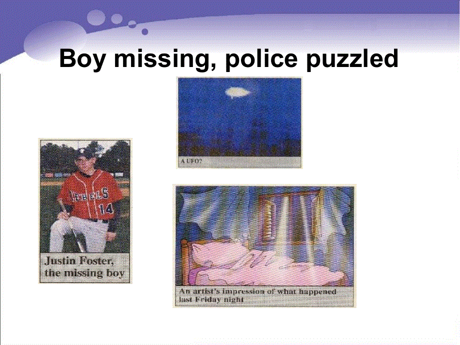 江苏省常州市西夏墅中学高一英语牛津版课件 必修二：UNIT 1 TALES OF THE UNEXPLAINED READING 1.ppt_第3页