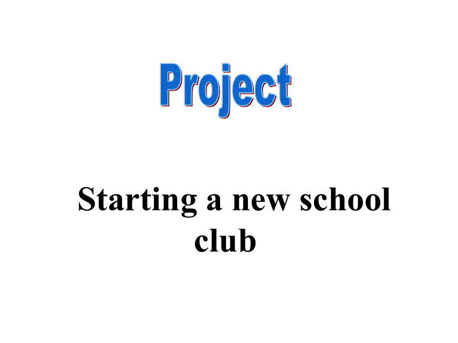 江苏省扬州市田家炳实验中学高中英语必修一U1 PROJECT 课件 .ppt_第1页