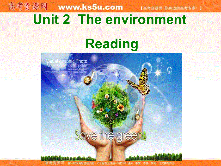 江苏省江阴市祝塘中学牛津译林版高中英语必修五UNIT2 THE ENVIRONMENT-READING 课件 .ppt_第1页