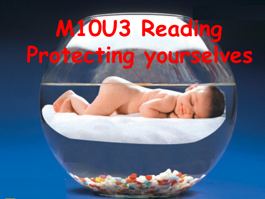 江苏省江阴市祝塘中学译林牛津版高中英语选修10课件：U3READING1上册 .ppt_第1页