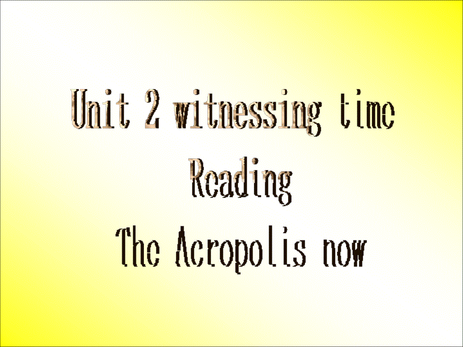 江苏省江阴市祝塘中学译林牛津版高中英语选修9课件：U2 READING （1） .ppt_第1页