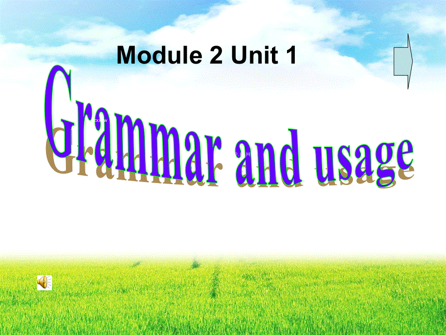江苏省赣榆县智贤中学高中英语必修一：UNIT 1GRAMMAR(1).ppt_第1页