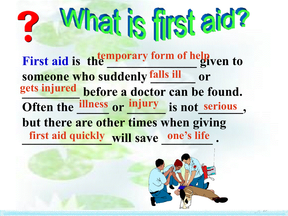 江西省吉安县第三中学人教版高中英语必修五课件：UNIT 5 FIRST AID ——READING .ppt_第2页