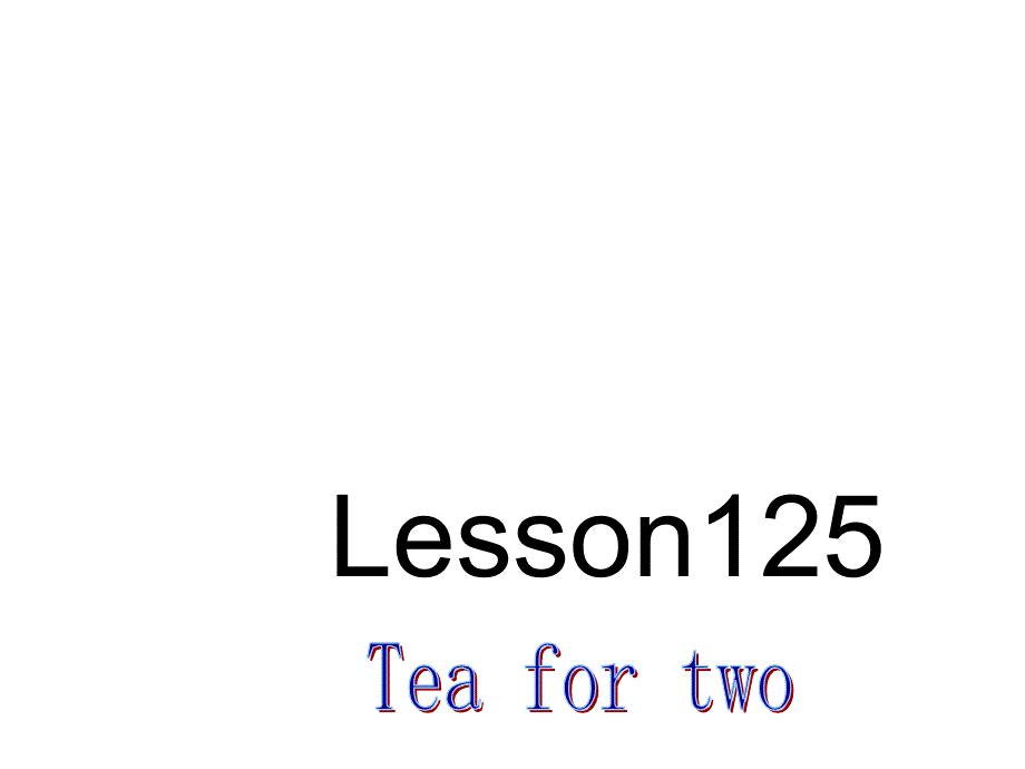 新概念英语-第一册-第125课-课件(共20张PPT).ppt_第1页