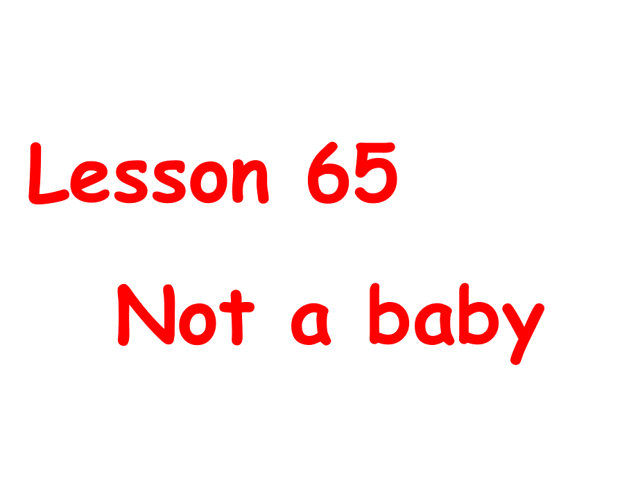 新概念英语一册第65课课件(共41张PPT).ppt_第1页