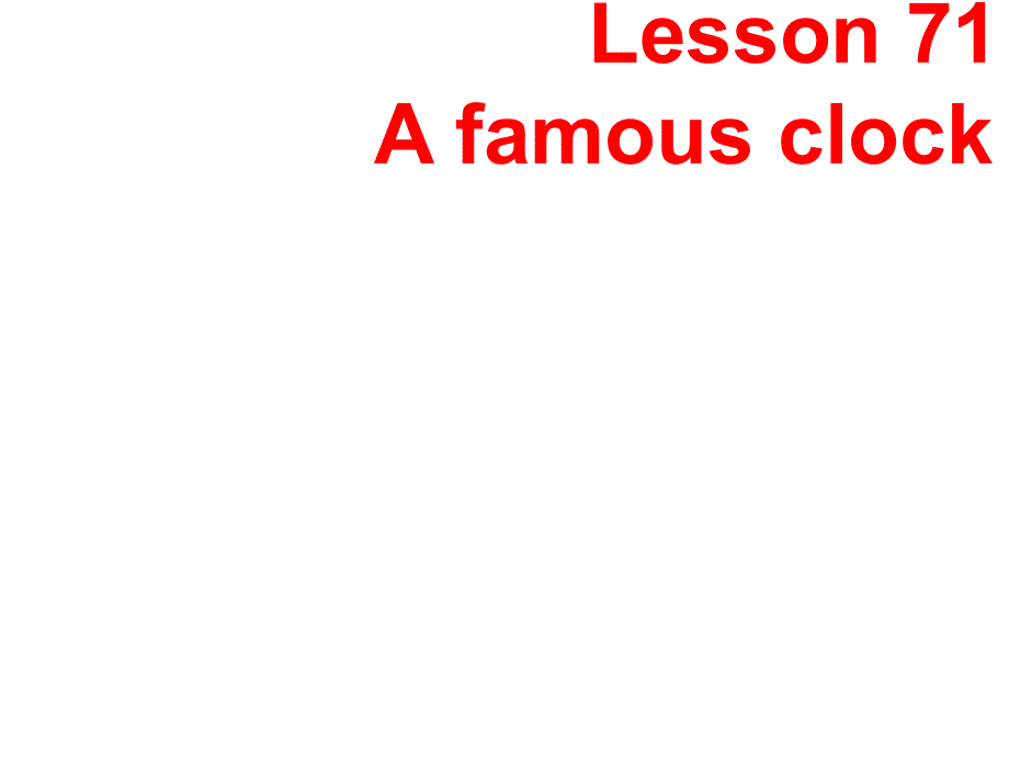 新概念英语第二册Lesson-71（共22张PPT）.ppt_第1页