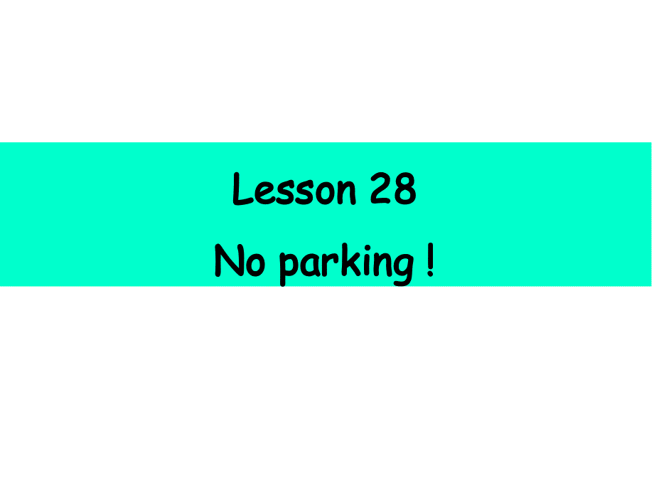 新概念英语第二册lesson28(共39张PPT).ppt_第1页