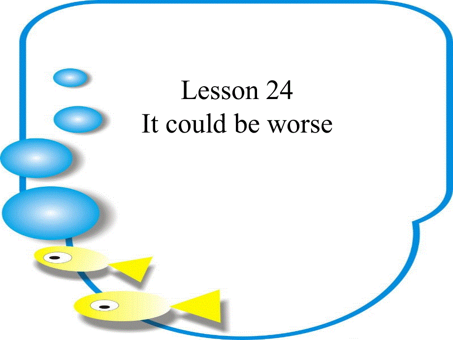 新概念英语第二册Lesson24课件（共33张PPT）(共33张PPT).ppt_第1页
