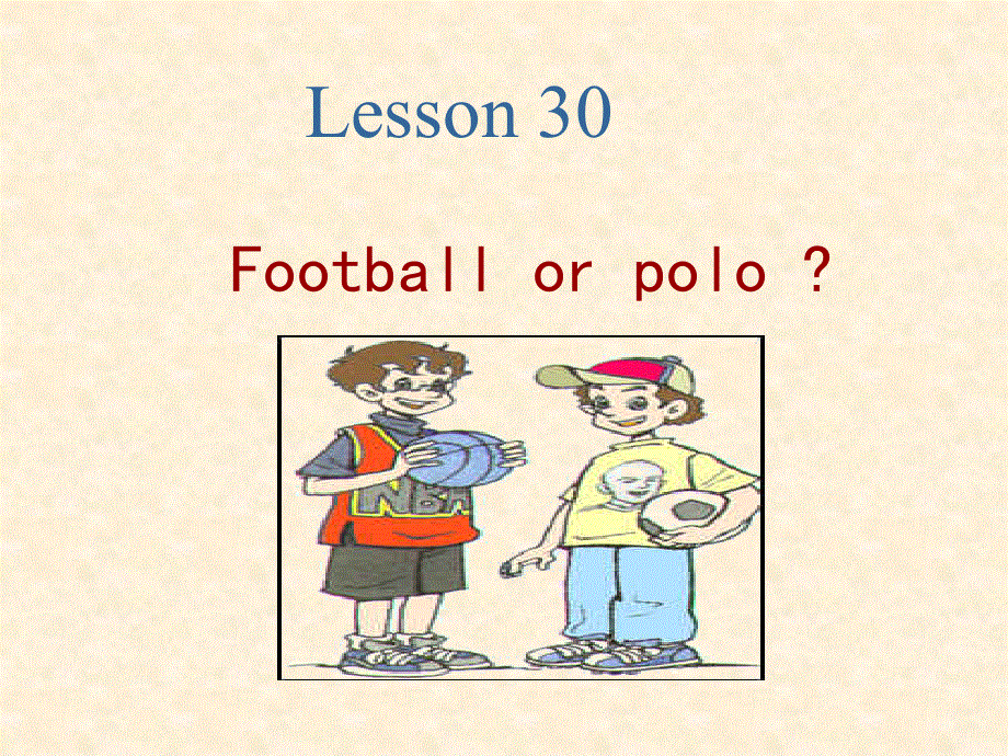 新概念英语第二册Lesson30（共30张PPT）.ppt_第3页