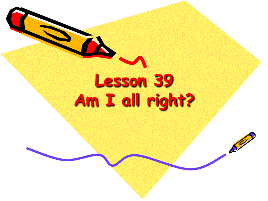 新概念英语第二册第39课(共39张PPT).ppt_第1页