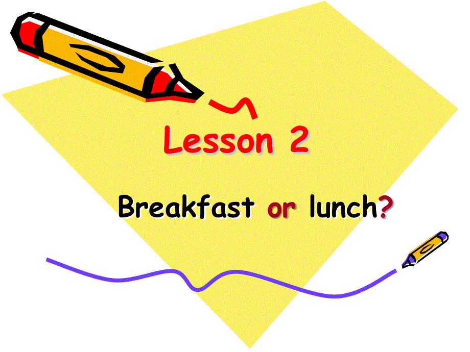 新概念英语第二册课件-(lesson-2-Breakfast-or-lunch)（29张）(共29张PPT).ppt_第1页