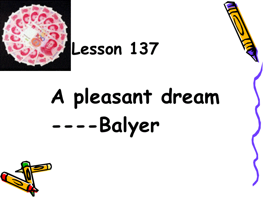 新概念英语第一册 Lesson 137（PPT 13张）.ppt_第1页