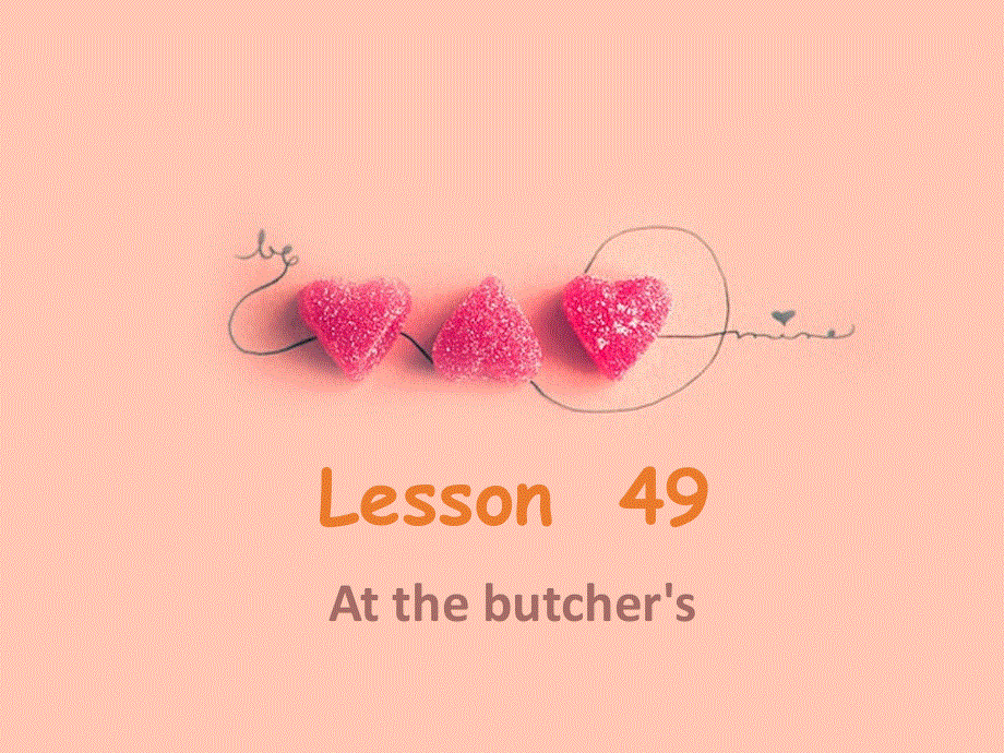 新概念英语第一册Lesson49(共52张PPT).ppt_第1页