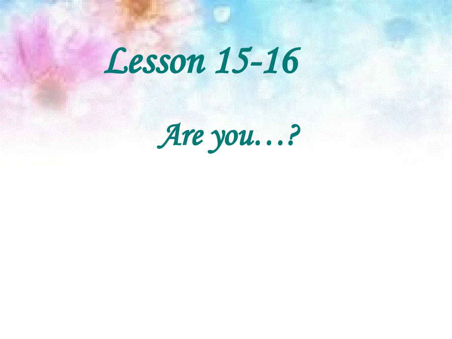 新概念英语第一册Lesson-15-16(共29张PPT).ppt_第1页