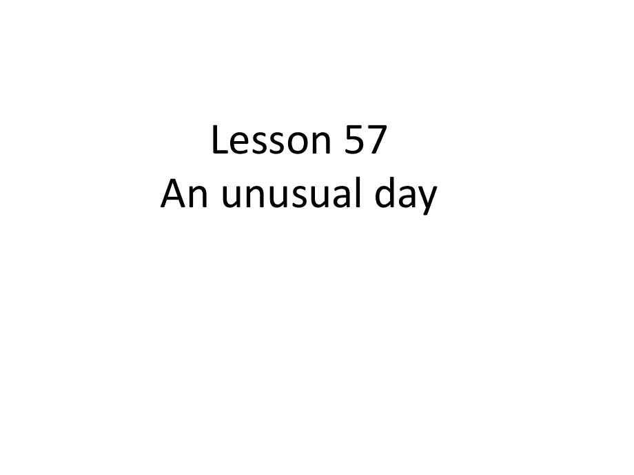新概念英语第一册lesson57-58课件（共56张PPT）.ppt_第3页