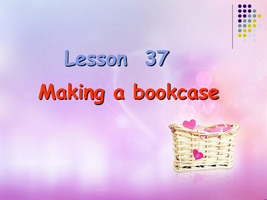 新概念英语第一册Lesson37-38(共47张PPT).ppt_第1页