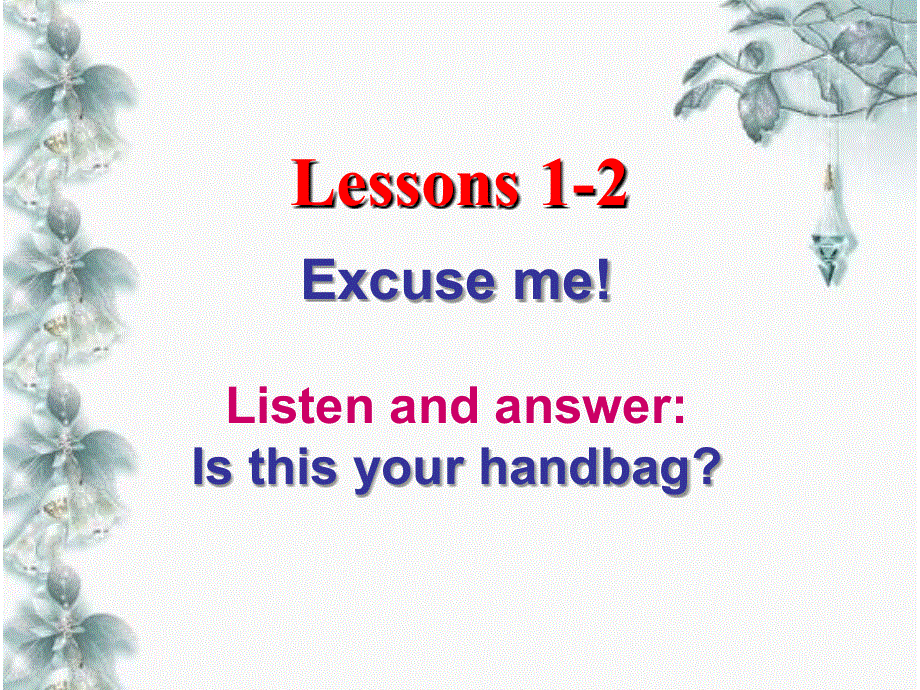 新概念英语第一册第1-2课件(共23张PPT).ppt_第1页