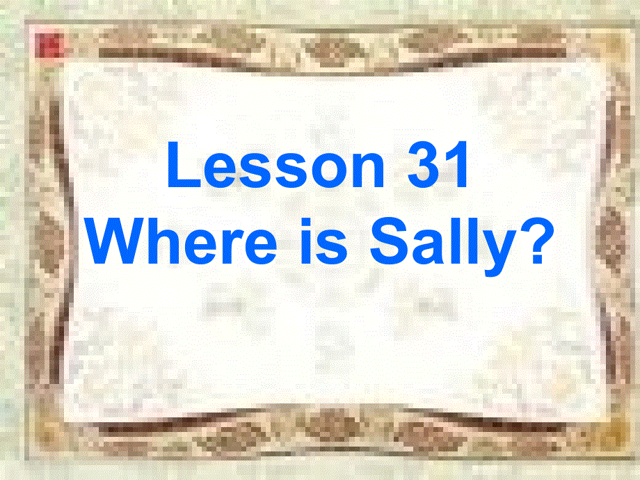 新概念英语第一册第31-32课课件(共35张PPT).ppt_第3页