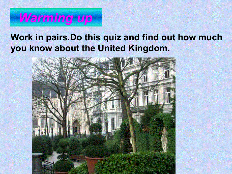 河北省唐山市迁西县新集中学高二英语课件： UNIT 2 THE UNITED KINGDOM READING（新人教版选修5）.ppt_第3页