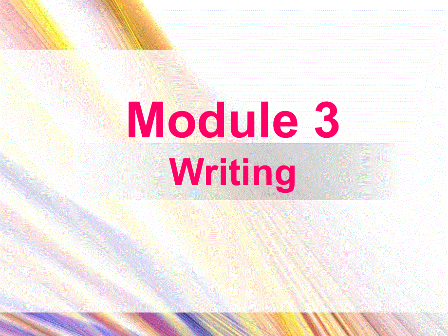 英语必修1外研版MODULE3分块PPT：WRITING.ppt_第1页