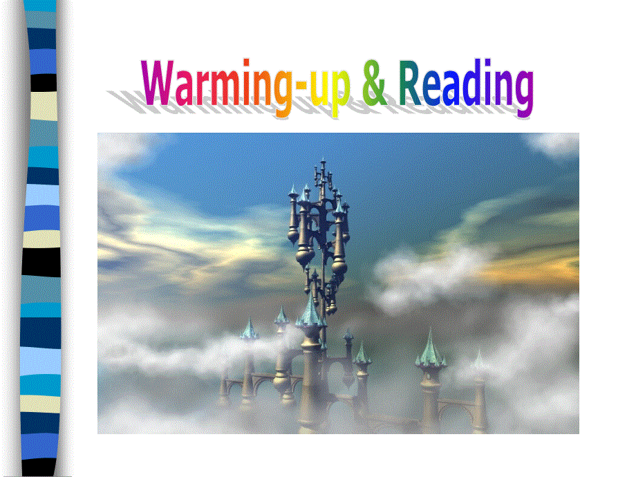 英语必修5人教新课标UNIT3分专题PPT：WARMING UP AND READING.ppt_第2页