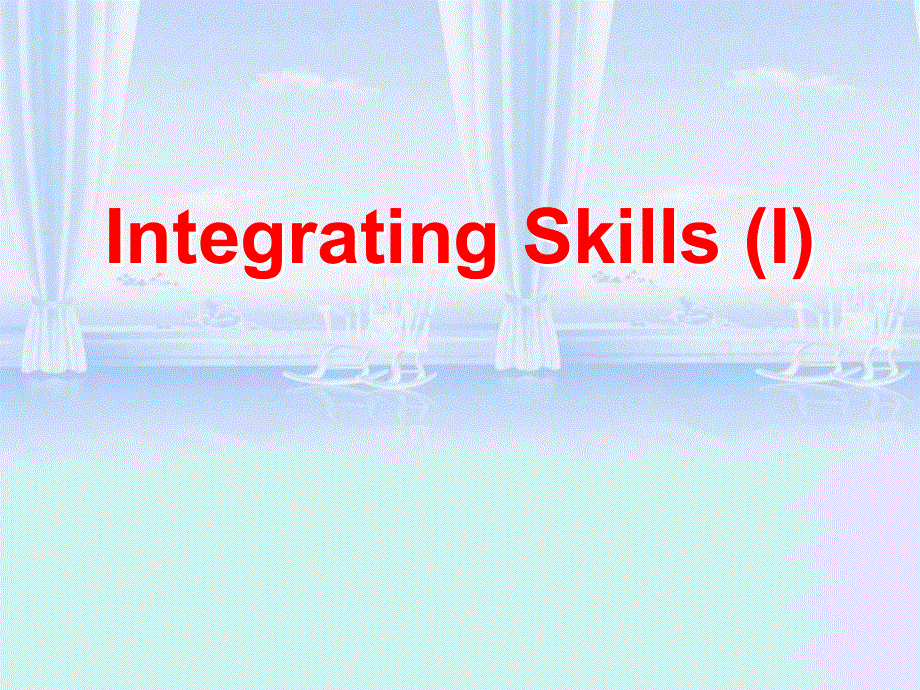 英语：UNIT3 INTEGRATING SKILLS课件（新人教版选修9）.ppt_第2页