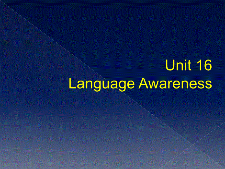 高中英语复习北师大版选修六《Module 6 unit 16language awareness》课件（17张）(共17张PPT).ppt_第1页